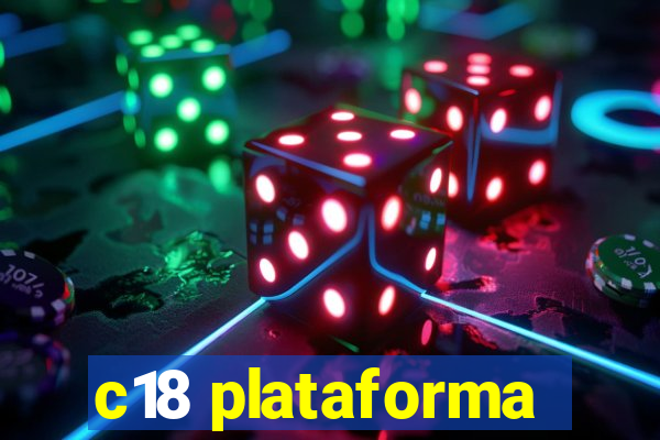 c18 plataforma